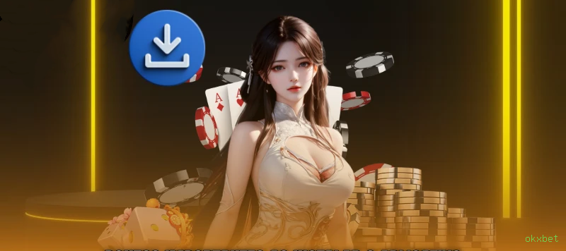 Download app okxbet Android iOS